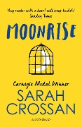 Cover-Bild zum Titel 'Moonrise' von 'Sarah Crossan'