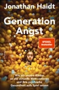 Generation Angst - Jonathan Haidt