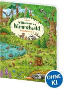Cover-Bild zum Titel 'Willkommen im Wimmelwald - Entdecke die Tiere!' von ''