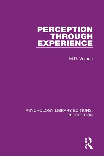 Perception Through Experience - M. D. Vernon