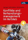 Cover-Bild zum Titel 'Konflikte und Verhandlungsmanagement im Vertrieb' von 'Ludger Schneider-Störmann'