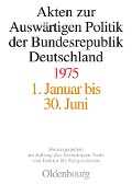 Cover-Bild zum Titel 'Akten zur Auswärtigen Politik der Bundesrepublik Deutschland 1975' von ''