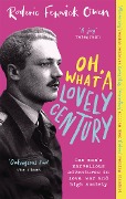 Cover-Bild zum Titel 'Oh, What a Lovely Century' von 'Roderic Fenwick Owen'
