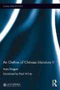 Cover-Bild zum Titel 'An Outline of Chinese Literature II' von 'Yuan Xingpei'