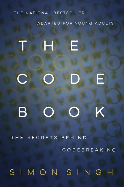 The Code Book: The Secrets Behind Codebreaking - Simon Singh