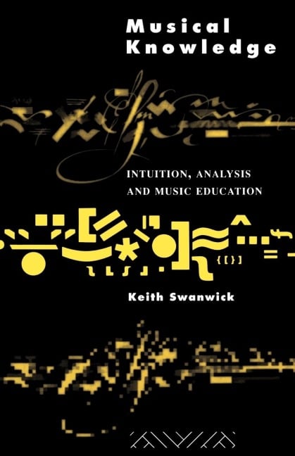 Musical Knowledge - Keith Swanwick