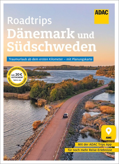 ADAC Roadtrips - Dänemark und Südschweden - Axel Pinck