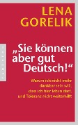 Cover-Bild zum Titel 'Sie können aber gut Deutsch!' von 'Lena Gorelik'