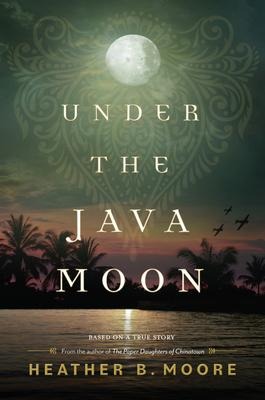 Under the Java Moon - Heather B Moore