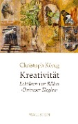 Kreativität - Christoph König