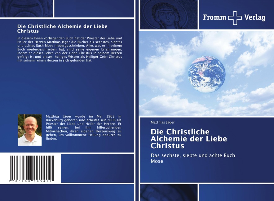 Die Christliche Alchemie der Liebe Christus - Matthias Jäger