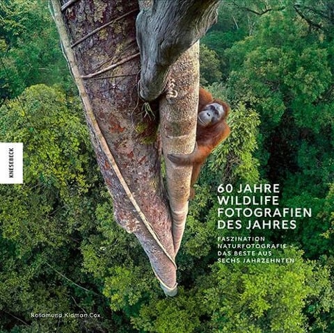 60 Jahre Wildlife Fotografien des Jahres - Rosamund Kidman Cox