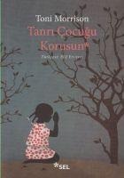 Tanri Cocugu Korusun - Toni Morrison