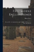 Cover-Bild zum Titel 'First Middle English Primer: Extracts From the Ancren Riwle and Ormulum, With Grammar, Notes, and Glossary' von 'Henry Sweet'