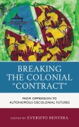 Cover-Bild zum Titel 'Breaking the Colonial "Contract"' von ''