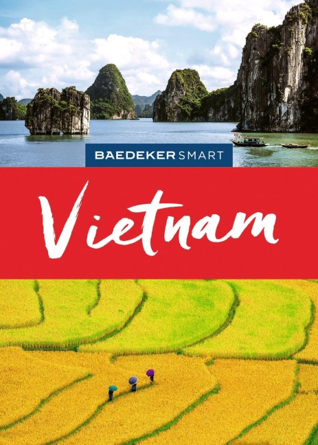 Baedeker SMART Reiseführer Vietnam - Martina Miethig
