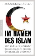 Im Namen des Islam - Susanne Schröter