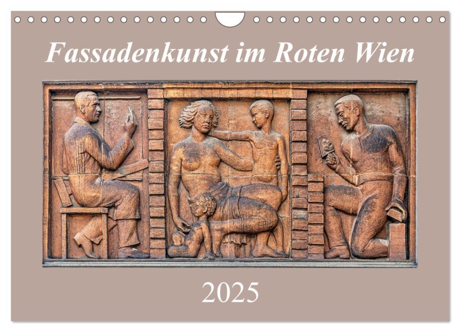 Fassadenkunst im Roten Wien (Wandkalender 2025 DIN A4 quer), CALVENDO Monatskalender - Werner Braun