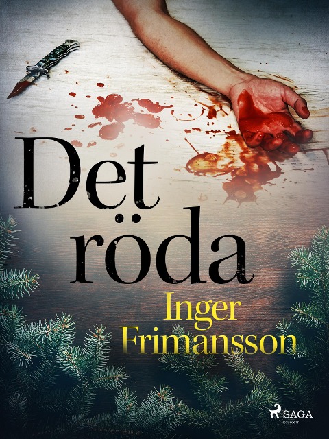 Det röda - Inger Frimansson