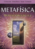 Cover-Bild zum Titel 'Metafisica, Meditaciones de Luz' von ''