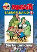 Cover-Bild zum Titel 'Die kaiserlichen Boten' von 'Mosaik Team'
