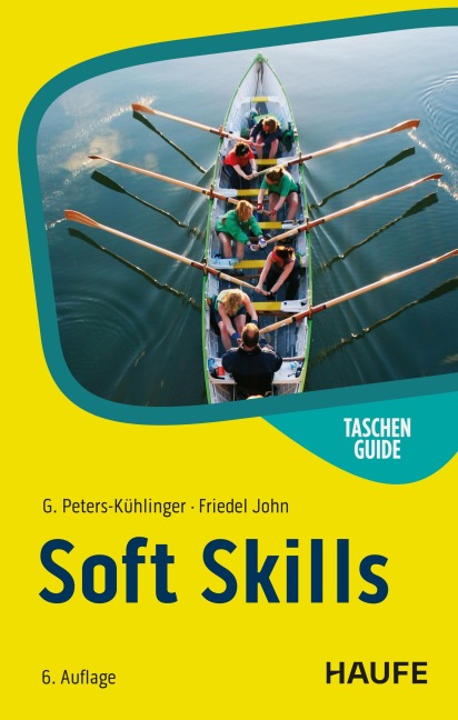 Soft Skills - Gabriele Peters-Kühlinger, Friedel John