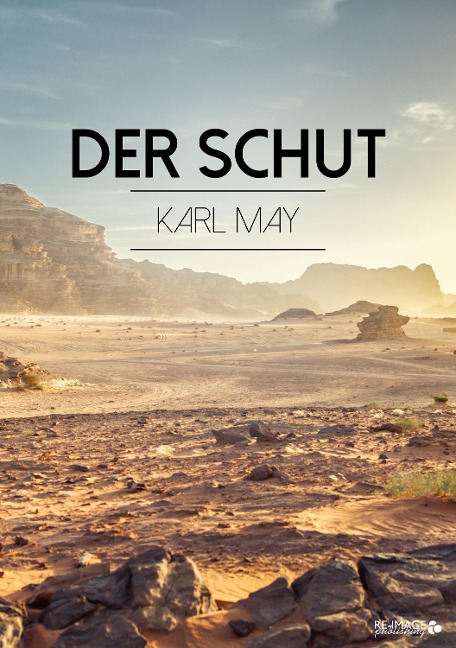 Der Schut - Karl May