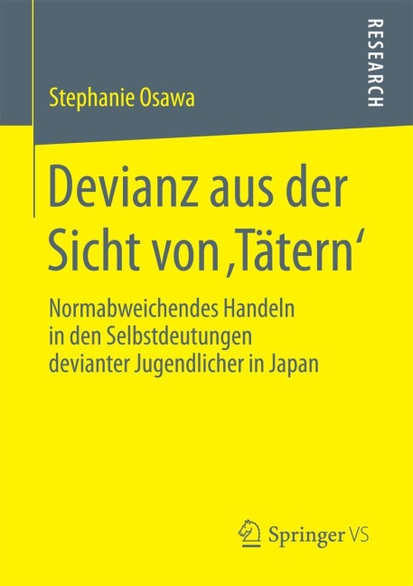Devianz aus der Sicht von 'Tätern' - Stephanie Osawa