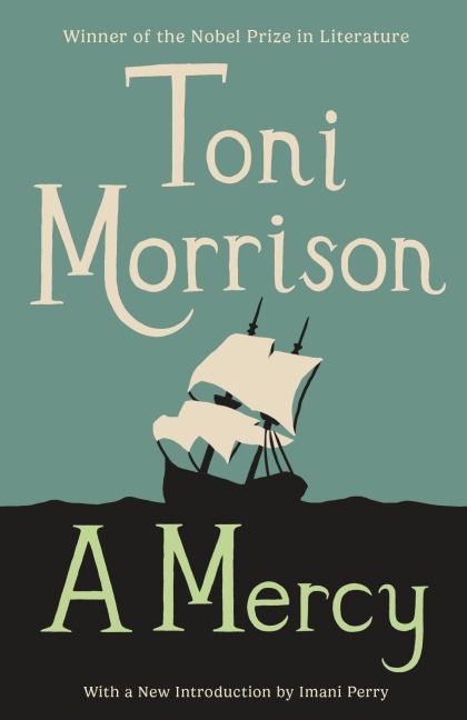 A Mercy - Toni Morrison