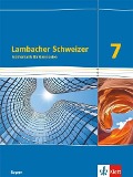 Lambacher Schweizer Mathematik 7. Ausgabe Bayern. Schülerbuch Klasse 7 - 