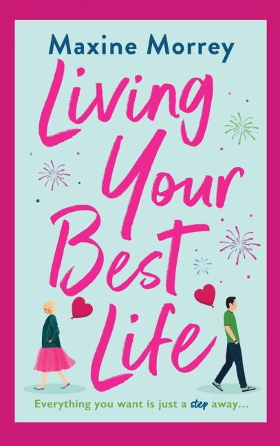 Living Your Best Life - Maxine Morrey