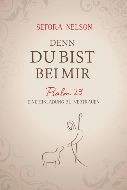 Denn du bist bei mir - Sefora Nelson