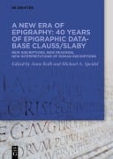 Cover-Bild zum Titel 'A new era of epigraphy: 40 years of Epigraphic database Clauss/Slaby' von ''