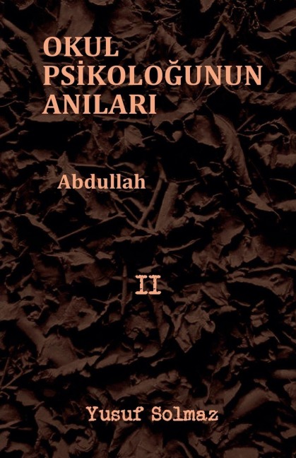 Okul Psikolo¿unun An¿lar¿ 2 - Yusuf Solmaz