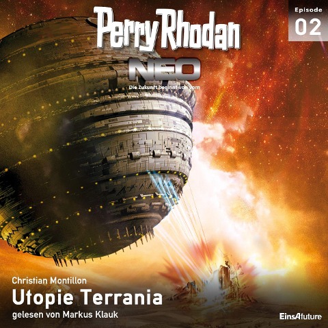 Perry Rhodan Neo 02: Utopie Terrania - Christian Montillon