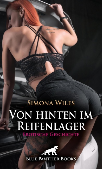 Von hinten im Reifenlager | Erotische Geschichte - Simona Wiles