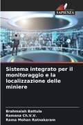 Cover-Bild zum Titel 'Sistema integrato per il monitoraggio e la localizzazione delle miniere' von 'Brahmaiah Battula, Ramana Ch. V. V., Rama Mohan Ratnakaram'
