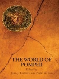The World of Pompeii - 