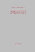 Cover-Bild zum Titel 'Bürger, Gott und Götterschützling' von 'Sabine Schlegelmilch'