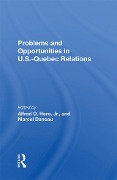 Cover-Bild zum Titel 'Problems And Opportunities In U.s.quebec Relations' von 'Marcel Daneau'