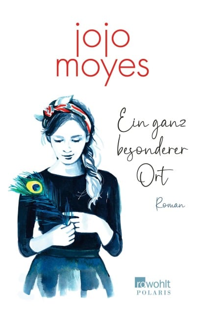 Ein ganz besonderer Ort - Jojo Moyes