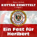 Cover-Bild zum Titel 'Kottan ermittelt: Ein Fest für Heribert (Hörspiel 1)' von 'Helmut Zenker, Jan Zenker'