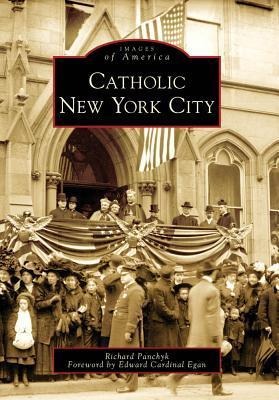 Catholic New York City - Richard Panchyk