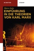 Cover-Bild zum Titel 'Einführung in die Theorien von Karl Marx' von 'Marco Iorio'