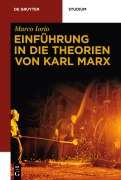 Cover-Bild zum Titel 'Einführung in die Theorien von Karl Marx' von 'Marco Iorio'