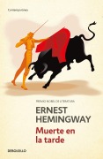 Cover-Bild zum Titel 'Muerte En La Tarde / Death in the Afternoon' von 'Ernest Hemmingway'