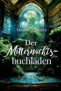 Cover-Bild zum Titel 'Der Mitternachtsbuchladen' von 'Amanda James'