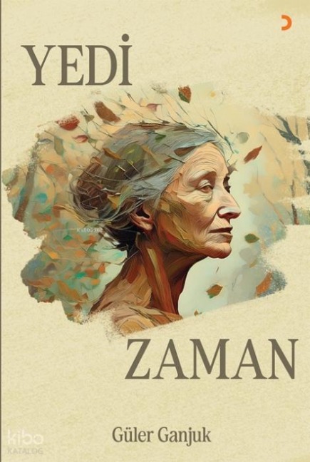 Yedi Zaman - Güler Ganjuk
