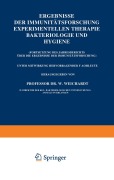 Cover-Bild zum Titel 'Ergebnisse der Immunitätsforschung Experimentellen Therapie Bakteriologie und Hygiene' von 'Wolfgang Weichardt'
