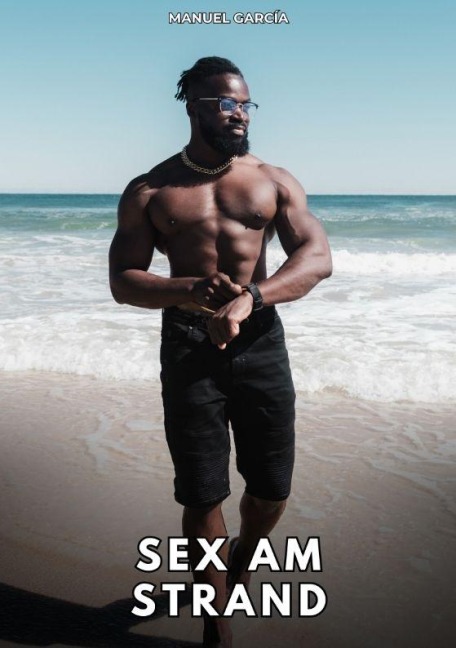 Sex am Strand - Manuel García
